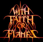 with faith or flames
