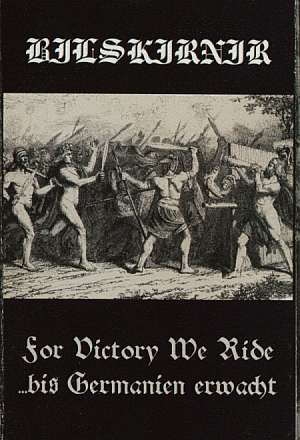 For Victory We Ride/...bis Germanien erwacht