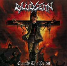 Crucify the Priest