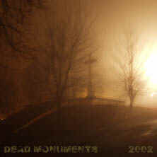 Dead Monuments