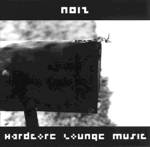 Hardcore Lounge Music