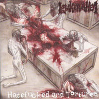 Hatefucked and Tortured