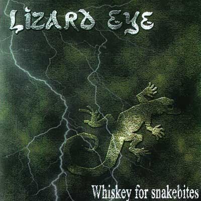 Whiskey For Snakebites