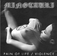 Pain of life / Violence