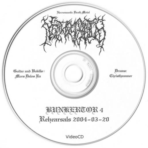 Bunkertor 4 Rehearsals VCD