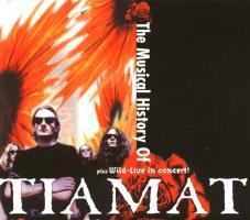 The Musical History of Tiamat