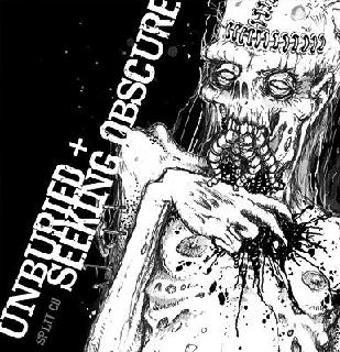 Unburied / Seeking Obscure