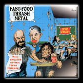Fast Food: Thrash Metal