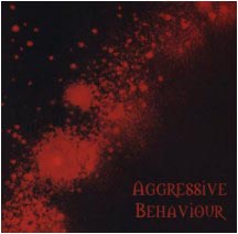 Aggressive Behaviour #1