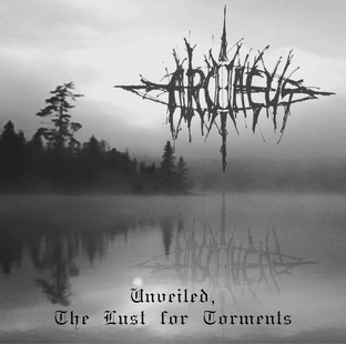 Unveiled, the Lust for Torments