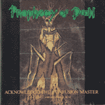 Prophecy of Doom/Axegrinder