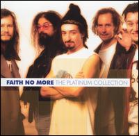 Faith No More: The Platinum Collection