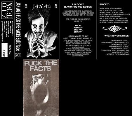 Jan Ag / Fuck The Facts split tape