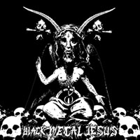Black Metal Jesus