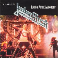 The Best Of Judas Priest: Living After Midnight
