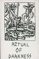 Ritual Of Darkness/Rehearsal 1987