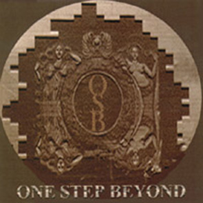 OSB / One Step Beyond