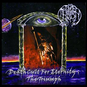 Deathcult For Eternity: The Triumph