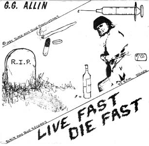 Live Fast Die Fast